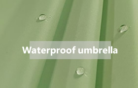 Waterproof umbrella：What custom umbrella fabric material can achieve effective water repellent fabric